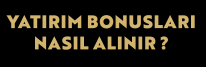 Yatırım Bonusu